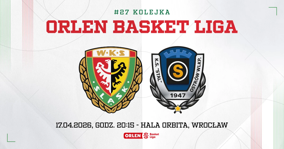 WKS Śląsk Wrocław vs Tasomix Rosiek Stal Ostrów Wielkopolski