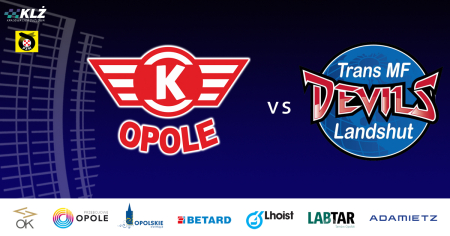 OK Kolejarz Opole vs Landshut Devils